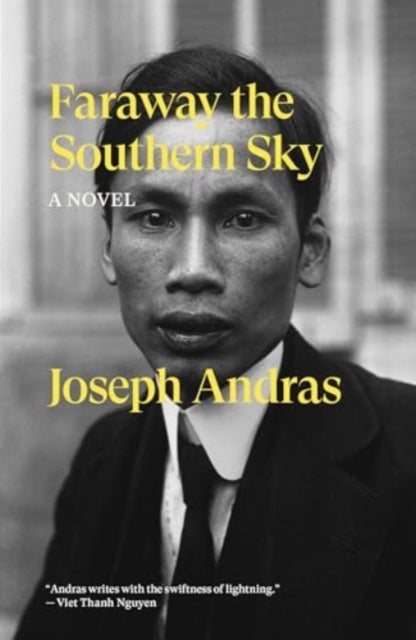 Faraway the Southern Sky : A Novel - 9781804291719