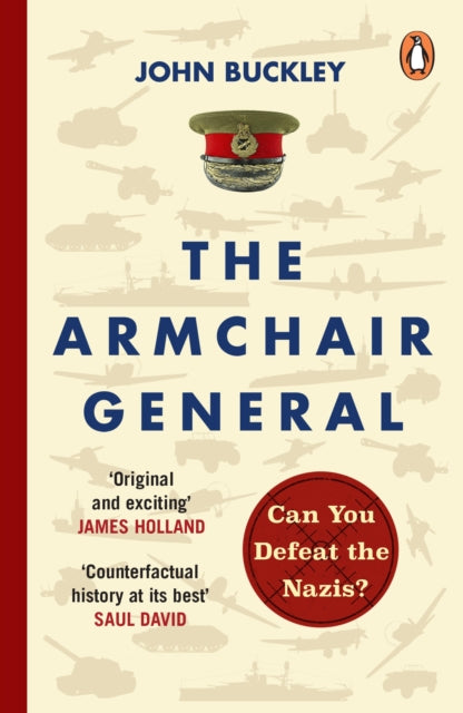 The Armchair General : Can You Defeat the Nazis? - 9781804946435