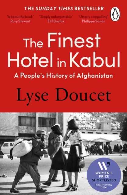 The Finest Hotel in Kabul : A People’s History of Afghanistan - 9781804957943