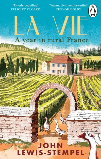 La Vie : A year in rural France - 9781804995815