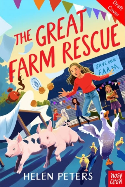 The Great Farm Rescue : Hannah's Farm Series - 9781805131175