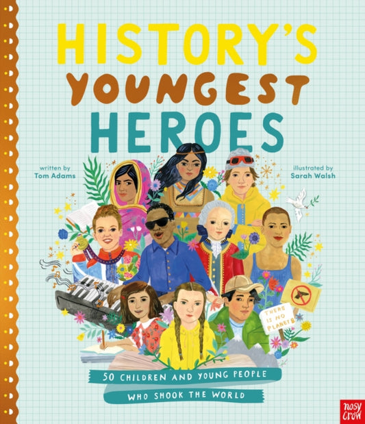 History's Youngest Heroes - 9781807081683