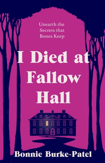 I Died at Fallow Hall : A highly acclaimed, haunting literary crime novel about buried secrets, identity, and the cost of starting over - 9781835010822
