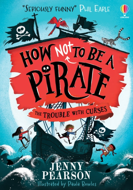 How Not To Be a Pirate: The Trouble with Curses - 9781835400968