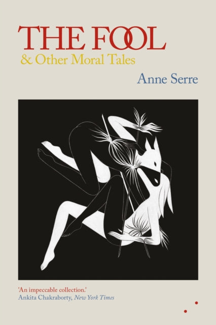 The Fool and Other Moral Tales - 9781838014155