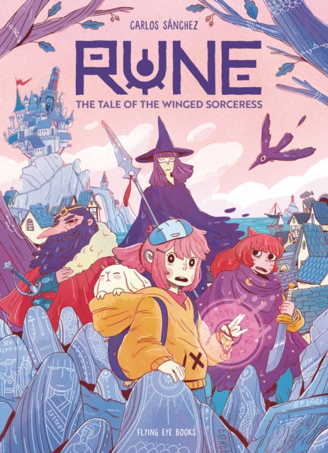 Rune: The Tale of the Winged Sorceress - 9781838744076