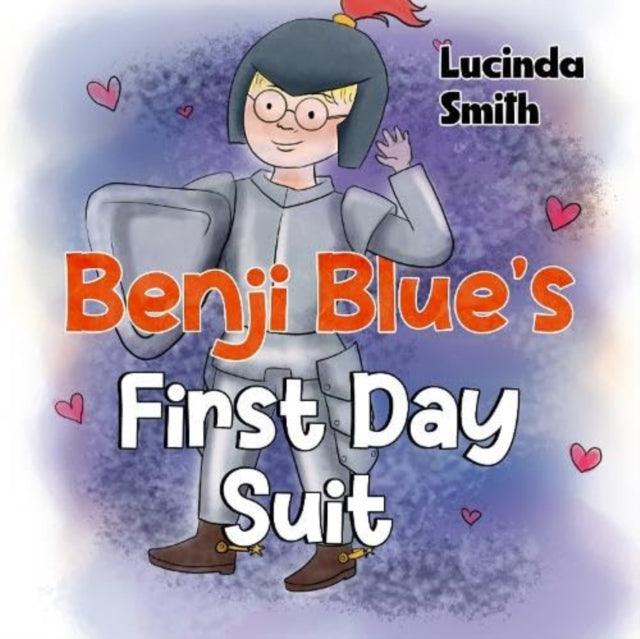 Benji Blue's First Day Suit - 9781838755607