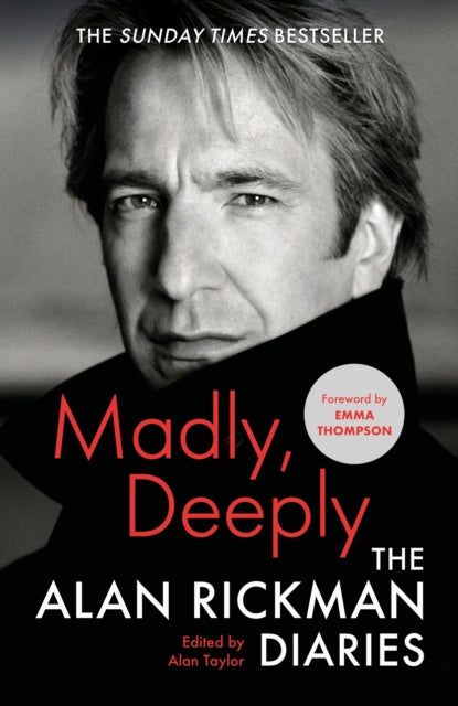 Madly, Deeply : The Alan Rickman Diaries - 9781838854799