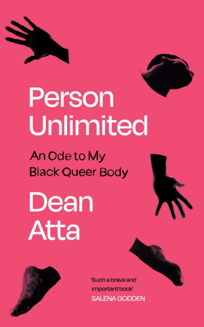 Person Unlimited : An Ode to My Black Queer Body - 9781838855659