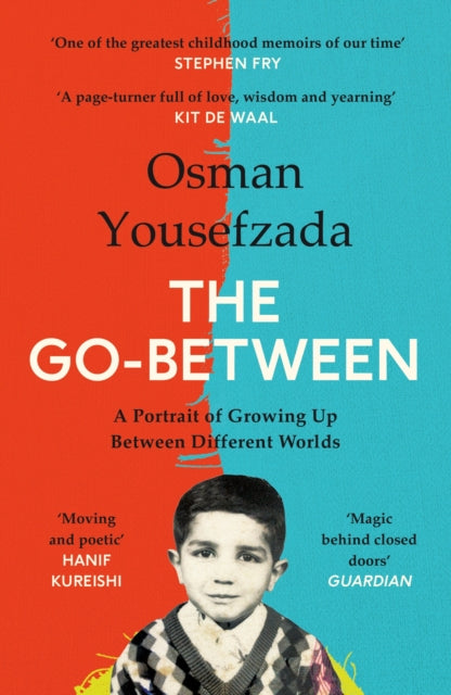 The Go-Between : A Portrait of Growing Up Between Different Worlds - 9781838859787