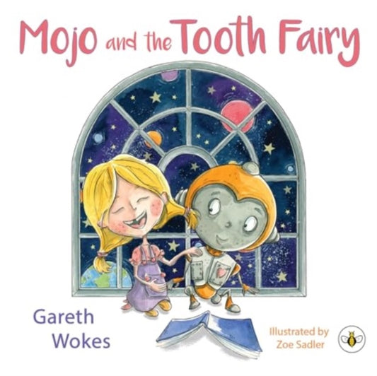 Mojo and the Tooth Fairy - 9781839348532