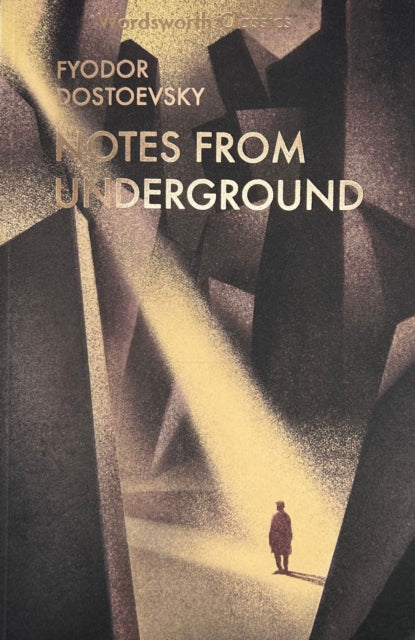 Notes From Underground & Other Stories - 9781840225778