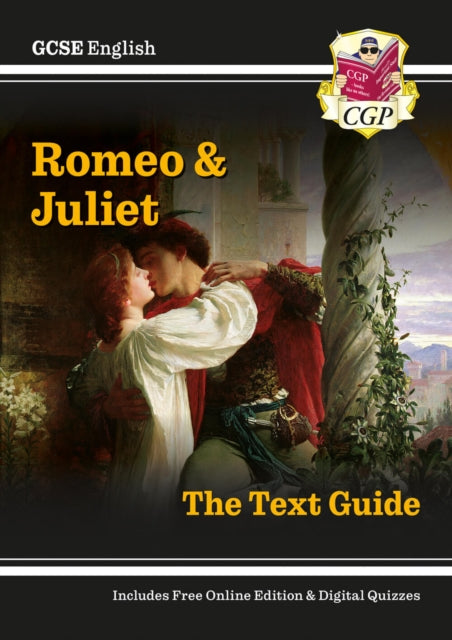 GCSE English Shakespeare Text Guide - Romeo & Juliet includes Online Edition & Quizzes-9781841461182