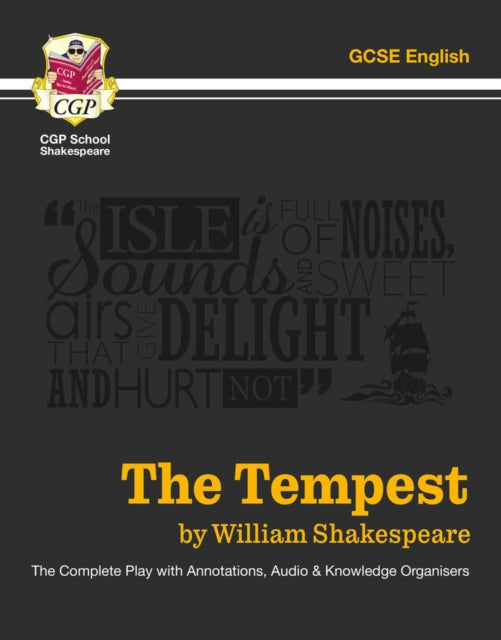 The Tempest - The Complete Play with Annotations, Audio and Knowledge Organisers-9781841465302