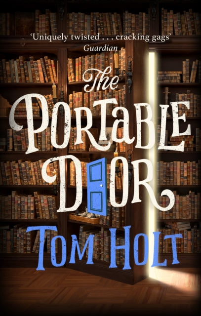 The Portable Door : J.W. Wells & Co. Book 1: Now a major film - 9781841492087