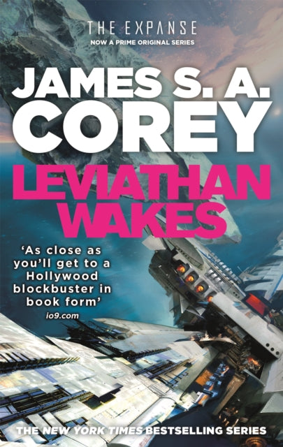 Leviathan Wakes : Book 1 of the Expanse (now a Prime Original series) - 9781841499895