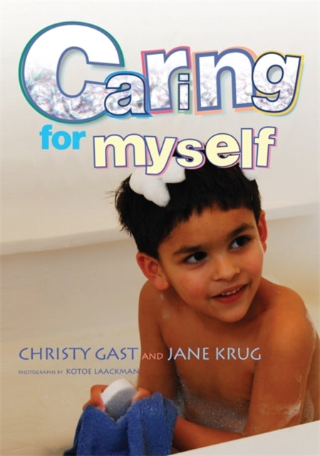 Caring for Myself : A Social Skills Storybook-9781843108870