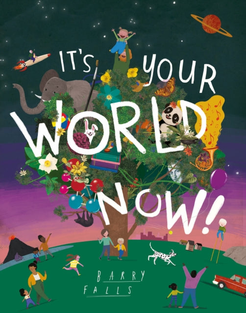 It's Your World Now! - 9781843654100