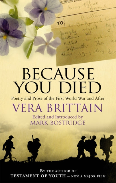 Because You Died : Poetry and Prose of the First World War and After - 9781844084142