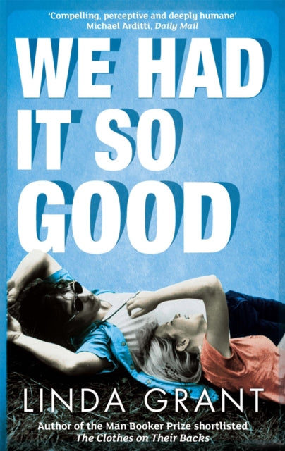 We Had It So Good - 9781844086399