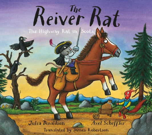 The Reiver Rat : The Highway Rat in Scots - 9781845029968