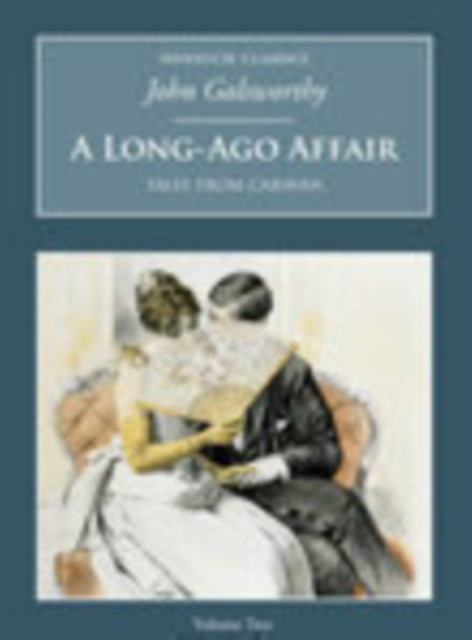 A Long-Ago Affair: Tales from Caravan : Nonsuch Classics - 9781845881054