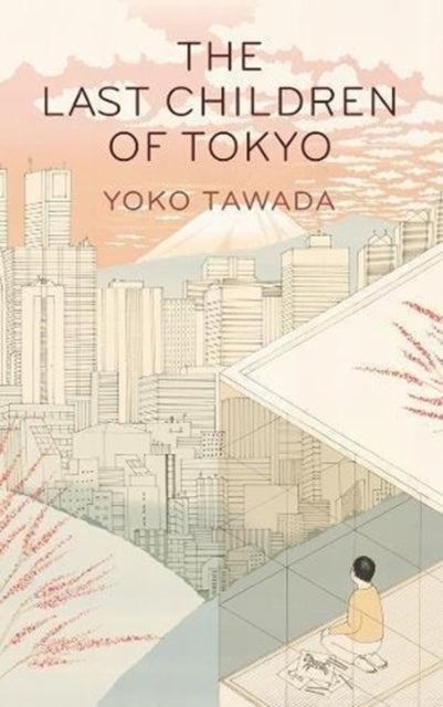 The Last Children of Tokyo - 9781846276705