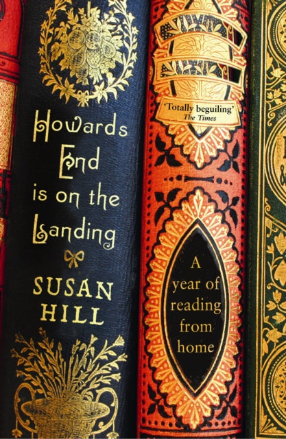 Howards End is on the Landing : A year of reading from home - 9781846682667