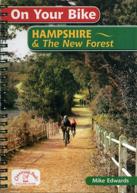 On Your Bike Hampshire & the New Forest - 9781846742682