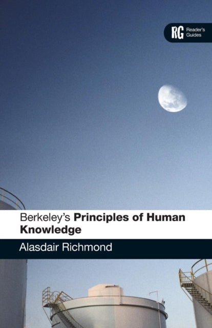 Berkeley's 'Principles of Human Knowledge' : A Reader's Guide - 9781847060297