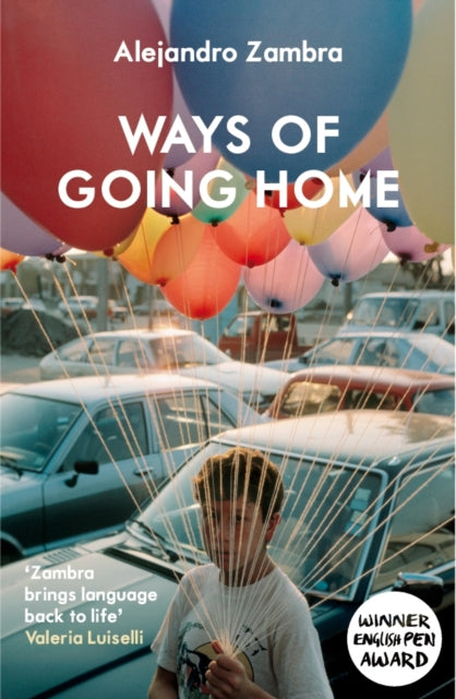 Ways of Going Home - 9781847086273