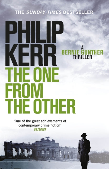 The One From The Other : Bernie Gunther Thriller 4 - 9781847242921