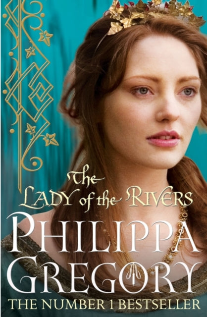 The Lady of the Rivers : Cousins' War 3 - 9781847394668