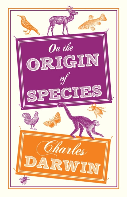 On the Origin of Species : Annotated Edition - 9781847497840