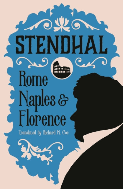 Rome, Naples and Florence - 9781847498472