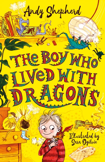 The Boy Who Lived with Dragons (The Boy Who Grew Dragons 2) - 9781848126800