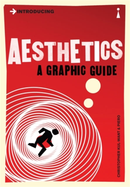 Introducing Aesthetics : A Graphic Guide - 9781848311671