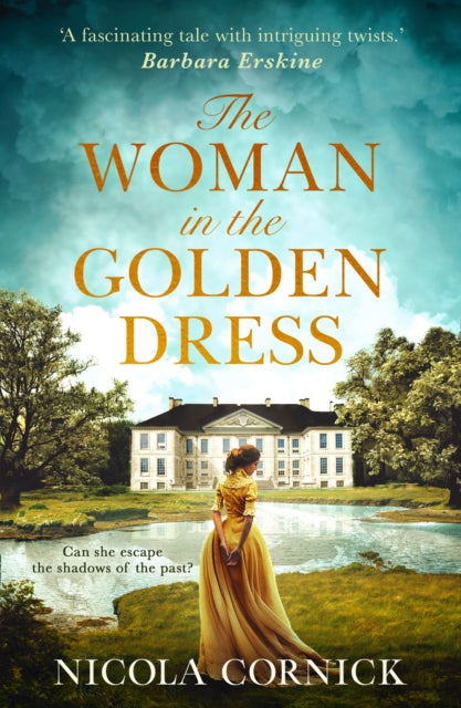 The Woman In The Golden Dress : Can She Escape the Shadows of the Past? - 9781848456945
