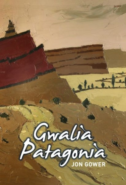 Gwalia Patagonia - 9781848518841
