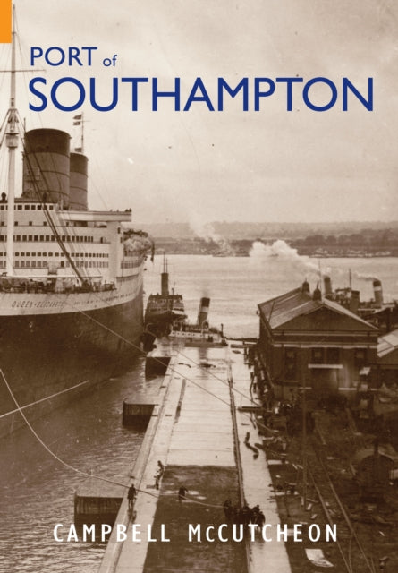 Port of Southampton - 9781848680616