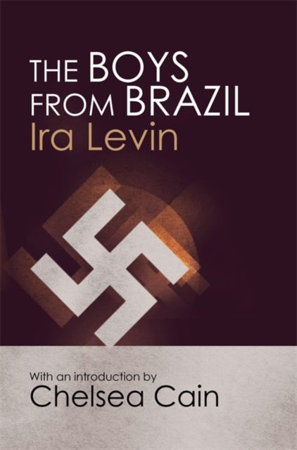 The Boys From Brazil : Introduction by Chelsea Cain - 9781849015905