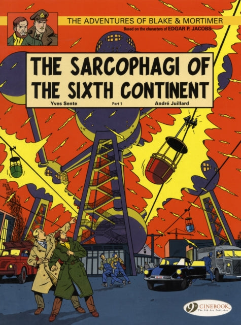 Blake & Mortimer 9 - The Sarcophagi of the Sixth Continent Pt 1 - 9781849180672