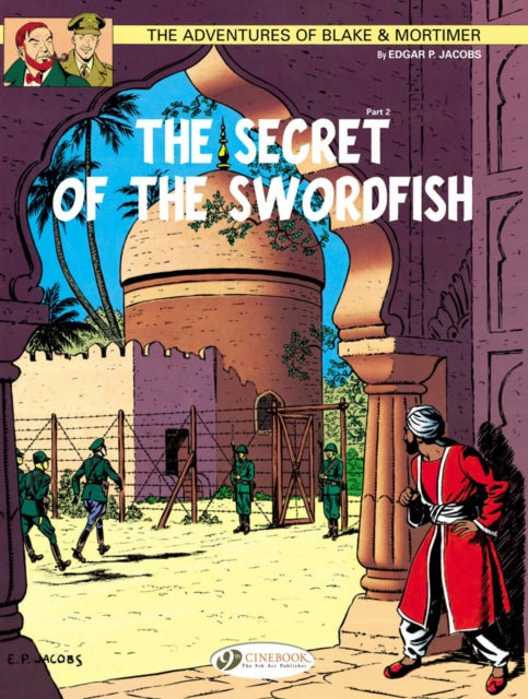 Blake & Mortimer 16 - The Secret of the Swordfish Pt 2 - 9781849181617