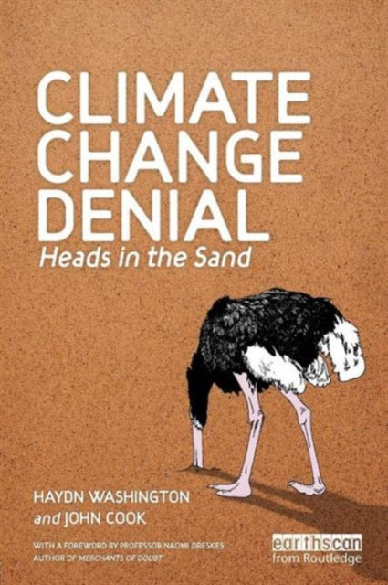 Climate Change Denial : Heads in the Sand - 9781849713368