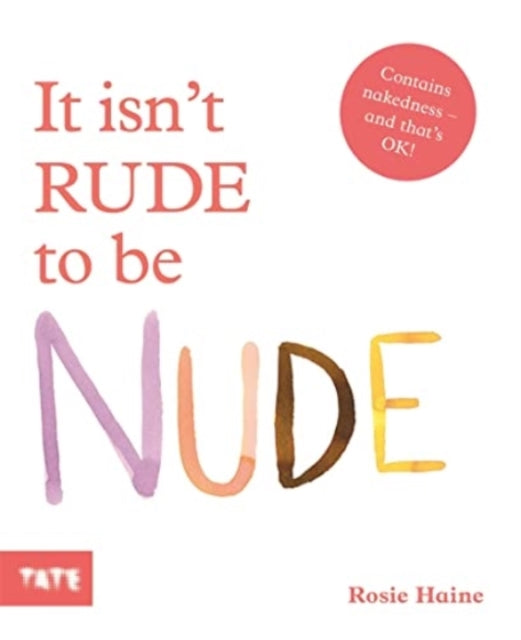 It Isn't Rude to Be Nude - 9781849767842