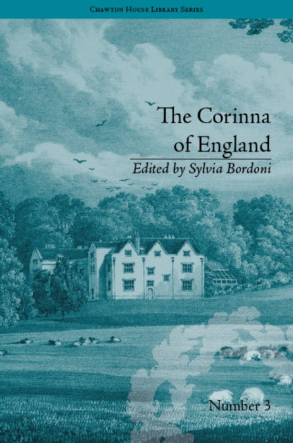 The Corinna of England, or a Heroine in the Shade; A Modern Romance : by E M Foster - 9781851969241