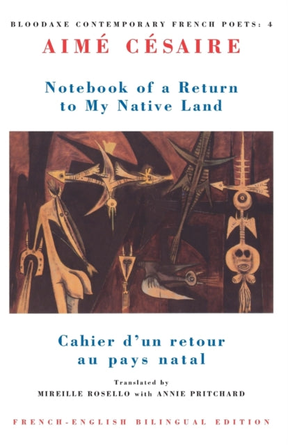 Notebook of a Return to My Native Land : Cahier d'un retour au pays natal - 9781852241841