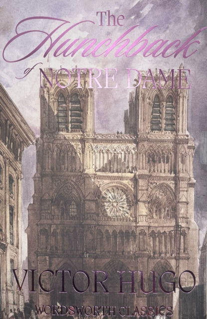 The Hunchback of Notre-Dame - 9781853260681