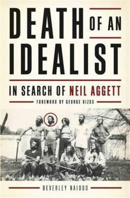 Death of an Idealist : In Search of Neil Aggett - 9781854251091