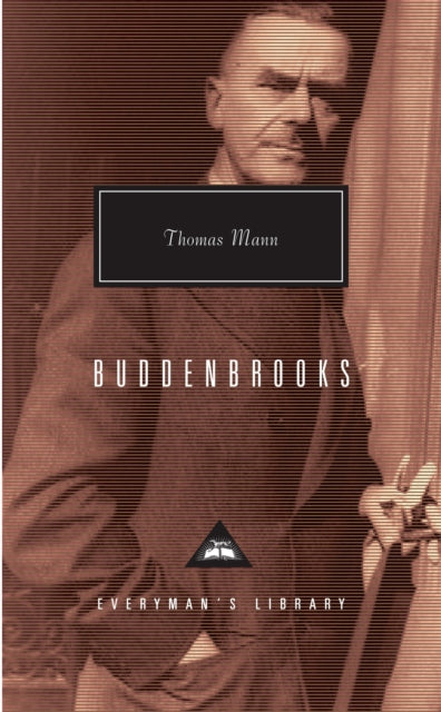 Buddenbrooks : The Decline of a Family - 9781857151077